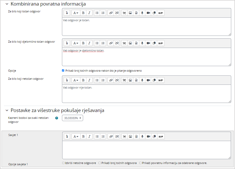 Postavke kombinirane povratna informacije i postavke za višestruke pokušaje rješavanja