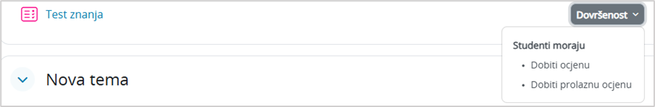 Primjer postavljenog uvjeta dovršenosti aktivnosti Test